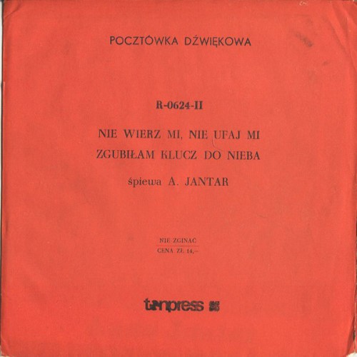Nie wierz mi, nie ufaj mi / Zgubiłam klucz do nieba
