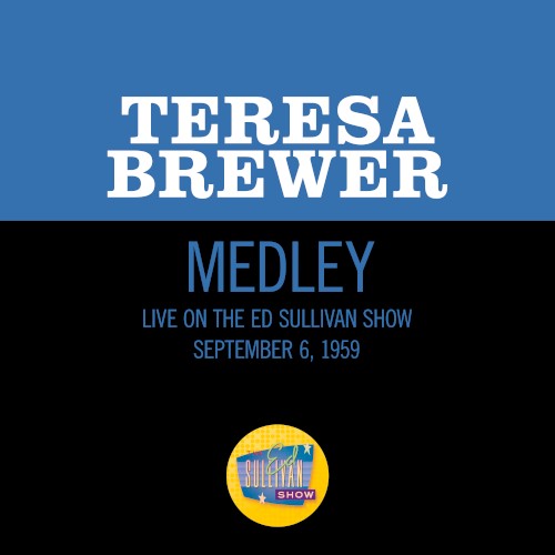 How Could You Believe Me When I Said I Love You When You Know I’ve Been a Liar All My Life / Diamonds Are a Girl’s Best Friend (medley / live on the Ed Sullivan Show, September 6, 1959)