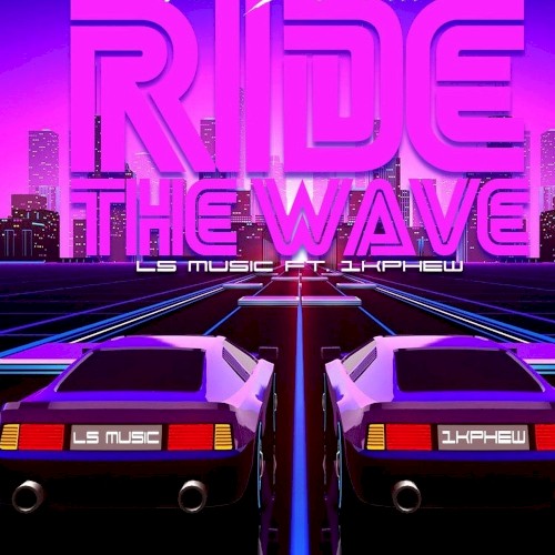 Ride the Wave