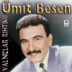 Yalnızlar Rıhtımı / Ümit Besen / 1987