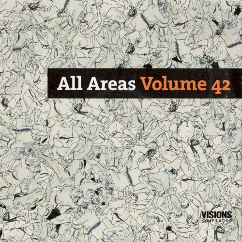 VISIONS: All Areas, Volume 42