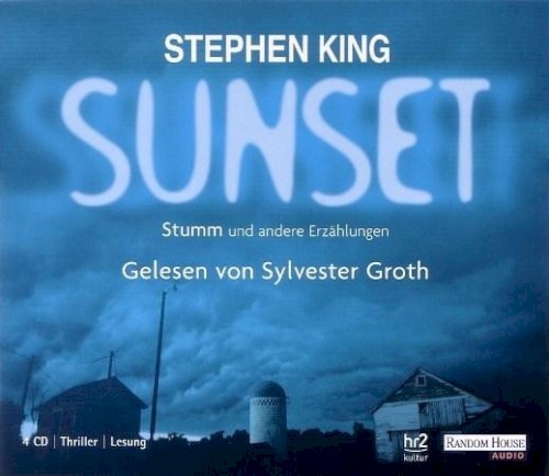 Sunset – Stumm und andere Erzählungen