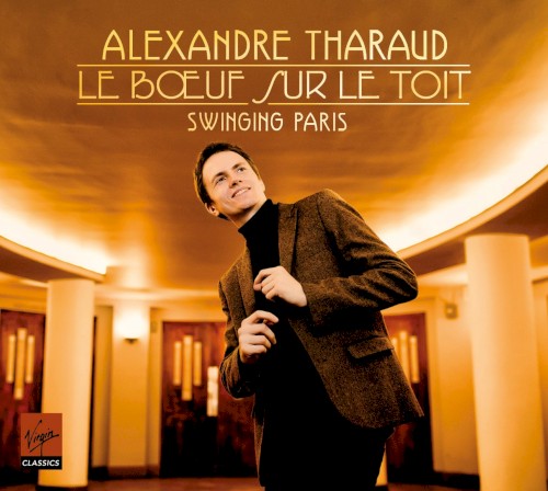 Le Bœuf sur le toit : Swinging Paris