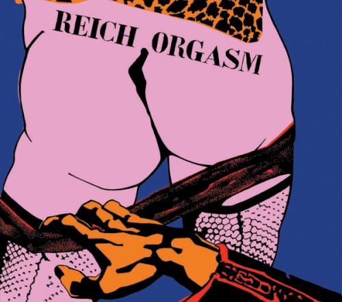 Reich Orgasm 1979 / 1985