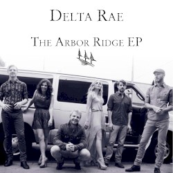 The Arbor Ridge EP