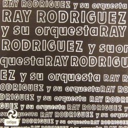 Ray Rodriguez Y Su Orquesta
