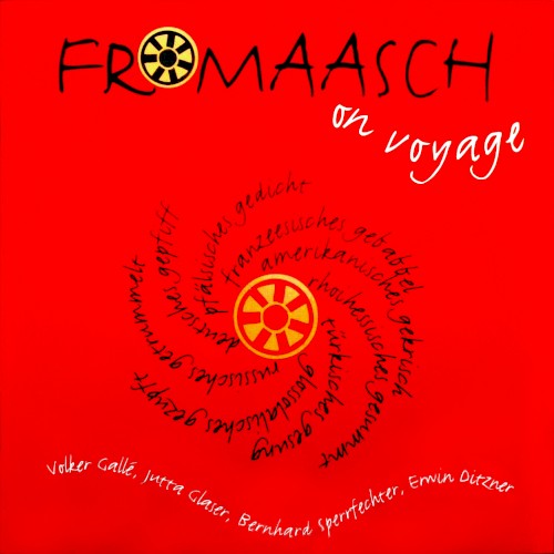 Fromaasch on voyage