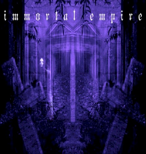 Immortal Empire