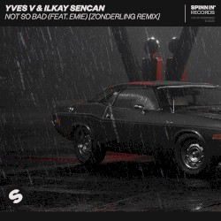 Not So Bad (Zonderling remix)