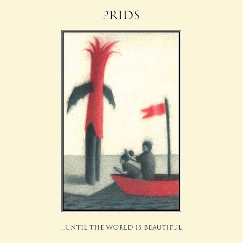 ... Until the World Is Beautiful