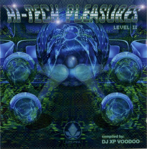 Hi-Tech Pleasures Level II