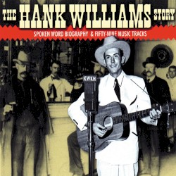 The Hank Williams Story