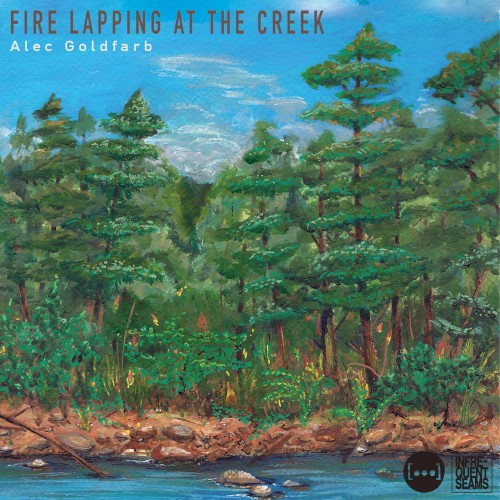 Fire Lapping at the Creek