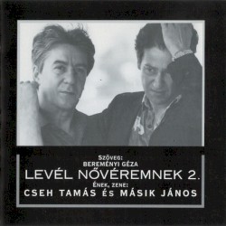 Levél nővéremnek 2.