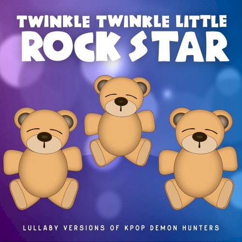 Lullaby Versions of KPop Demon Hunters