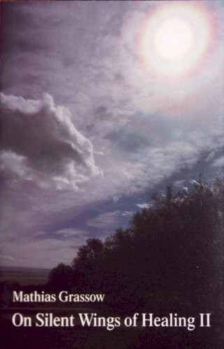 On Silent Wings of Healing II