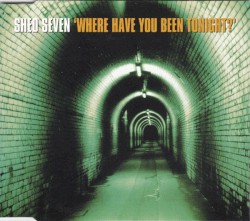 Where Have You Been Tonight?