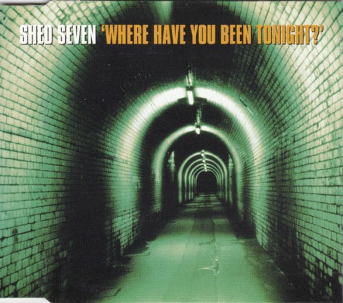 Where Have You Been Tonight?