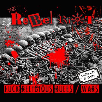 Fuck Religious Rules/Wars