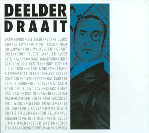 Deelder draait