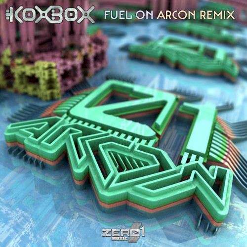 Fuel On (Arcon Remix)