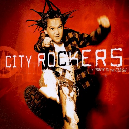 City Rockers: A Tribute to the Clash