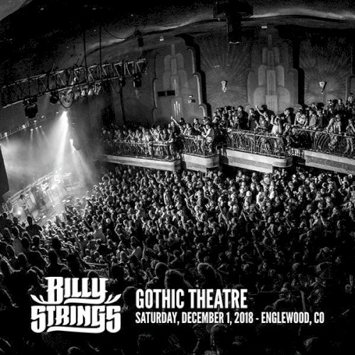 2018‐12‐01: Gothic Theatre, Englewood, CO, USA