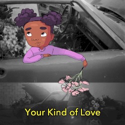 Your Kind of Love