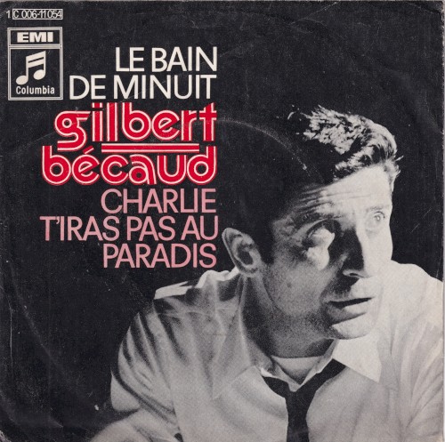 Le Bain de minuit / Charlie t’iras pas au paradis