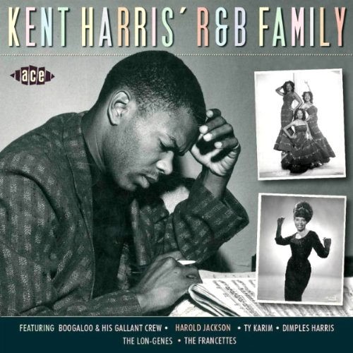 Kent Harris’ R&B Family
