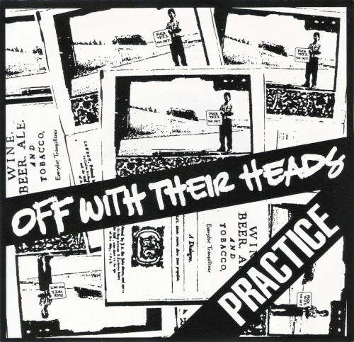 Off With Their Heads / Practice