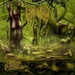 Dismal Landscapes of Voluptuous Pustular Cadaverosis