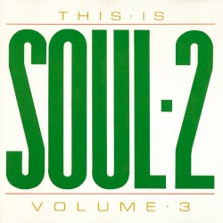 This Is Soul-2, Volume 3