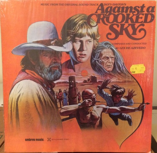 Against A Crooked Sky (Music From The Original Sound Track)