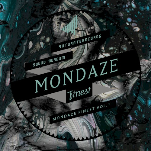 MONDAZE FINEST VOL. 11