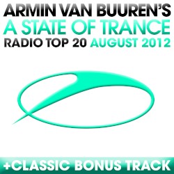 A State of Trance Radio Top 20: August 2012