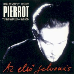 Az első felvonás (Best of... 1990-1995)