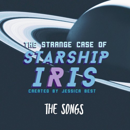 Starship Iris: The Songs