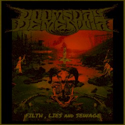 Filth, Lies and Sewage