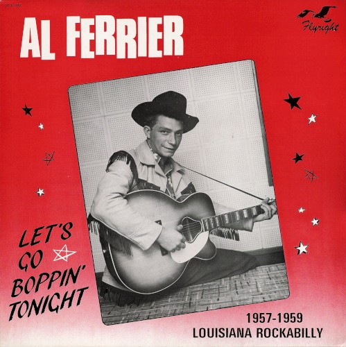 Let's Go Boppin' Tonight: 1957-1959 Louisiana Rockabilly