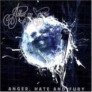 Anger, Hate and Fury