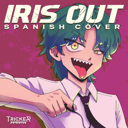 IRIS OUT (Spanish Cover)