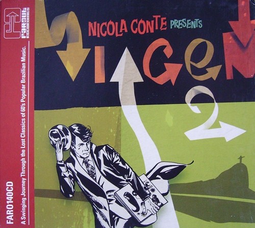 Nicola Conte Presents Viagem 2: A Swinging Journey Through the Lost Classics of 60's Brazilian Popular Music