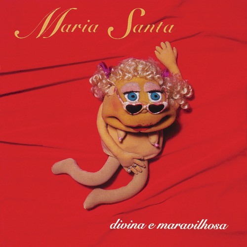 Divina e maravilhosa