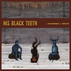 His Black Teeth