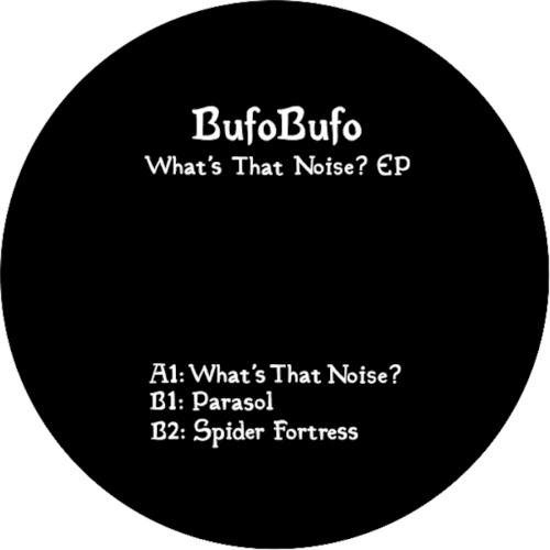 What’s That Noise? EP