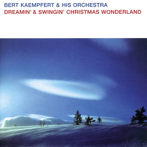 Dreamin’ & Swingin’ Christmas Wonderland