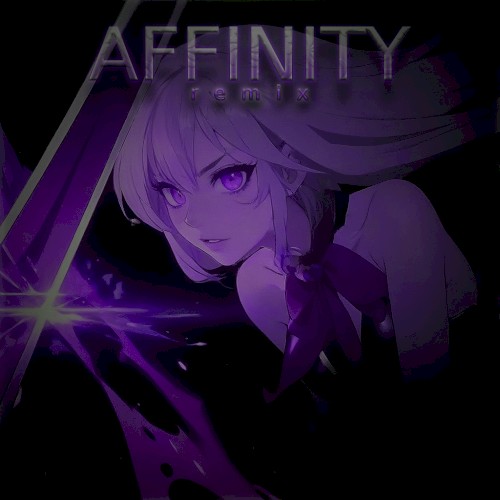 AFFINITY (inelvy remix)