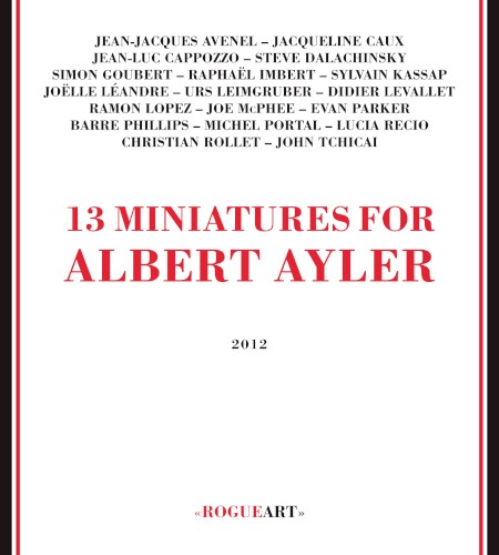 13 Miniatures for Albert Ayler