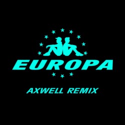 All Day And Night (Jax Jones & Martin Solveig Present Europa / Axwell remix)